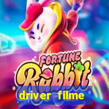 driver filme completo dublado